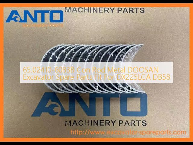65.02410-6083B Con Rod Metal DOOSAN Excavator Spare Parts Fit For DX225LCA DB58