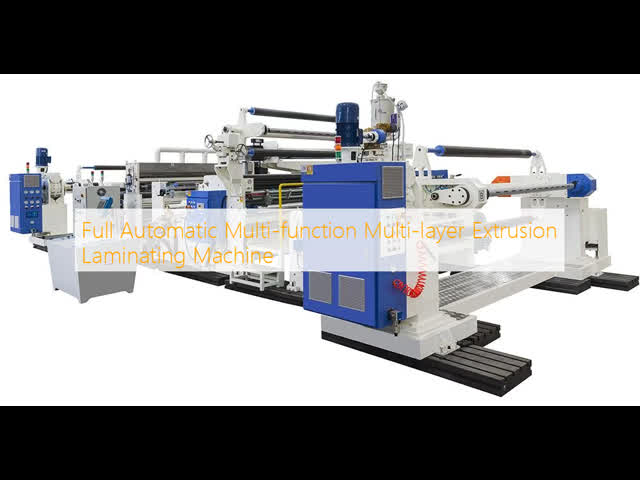 Full Automatic Multi-function Multi-layer Extrusion Laminating Machine