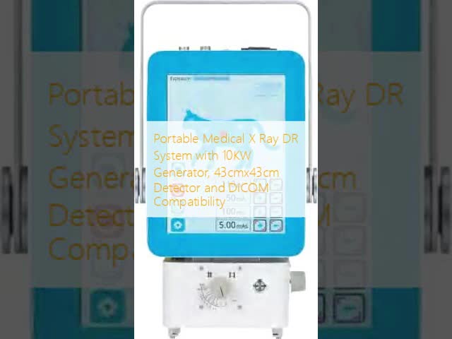 Portable Medical X Ray DR System with 10KW Generator, 43cmx43cm Detector and DICOM Compatibility