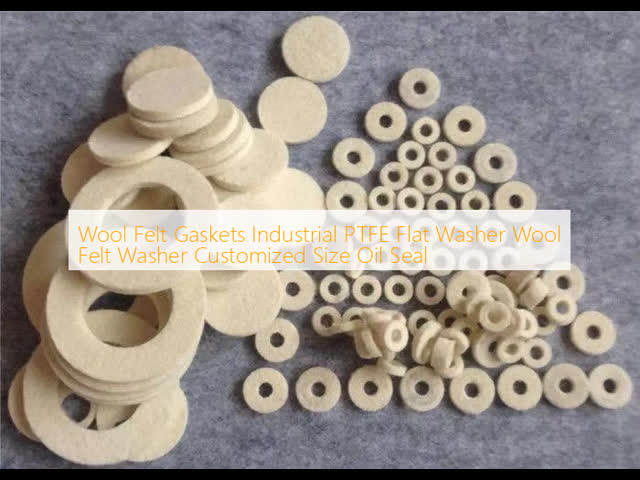 Wool Felt Gaskets Industrial PTFE Flat Washer Wool Felt Washer Customized Size Oil Seal