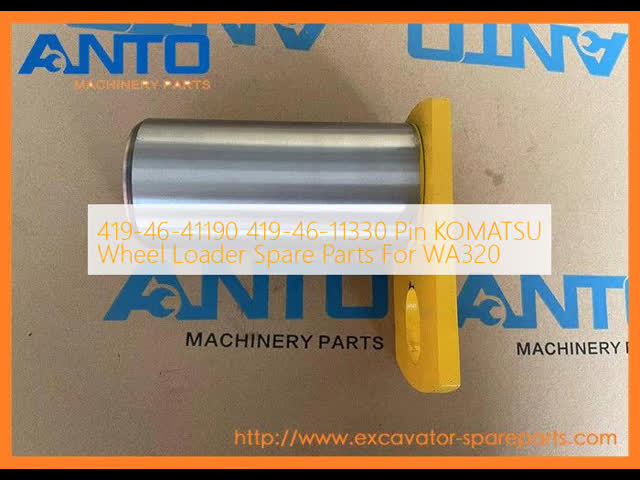 419-46-41190 419-46-11330 Pin KOMATSU Wheel Loader Spare Parts For WA320