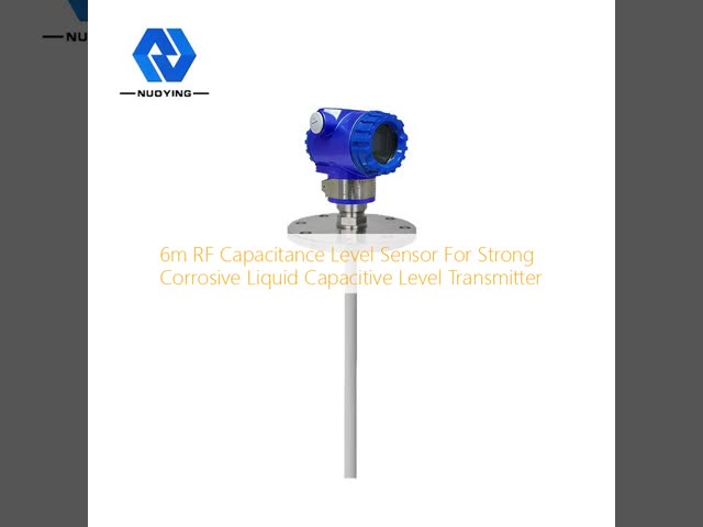 6m RF Capacitance Level Sensor For Strong Corrosive Liquid Capacitive Level Transmitter