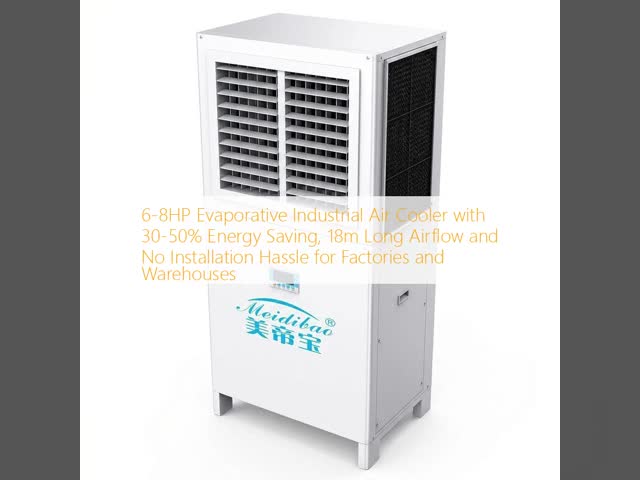 6-8HP Evaporative Industrial Air Cooler with 30-50% Energy Saving, 18m Long Airflow and No Installation Hassle for Factories and Warehouses
