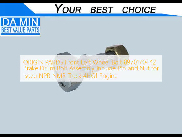 ORIGIN PARDS Front Left Wheel Bolt 8970170442 Brake Drum Bolt Assembly Include Pin and Nut for Isuzu NPR NMR Truck 4HG1 Engine