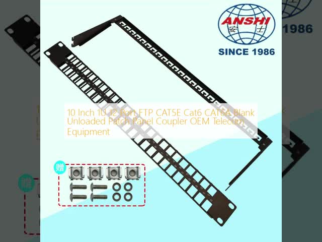10 Inch 1U 12 Port FTP CAT5E Cat6 CAT6A Blank Unloaded Patch Panel Coupler OEM Telecom Equipment