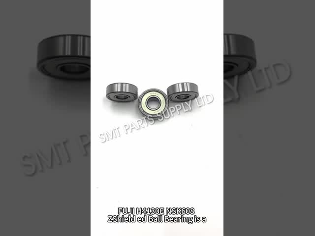 FUJI H4130E NSK 608Z Metal Shielded Bearing with 8 mm Bore and 22 mm Outside Diameter for SMT Machines