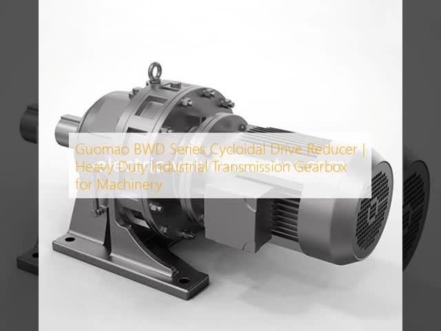Guomao BWD Series Cycloidal Drive Reducer | Heavy Duty Industrial Transmission Gearbox for Machinery
