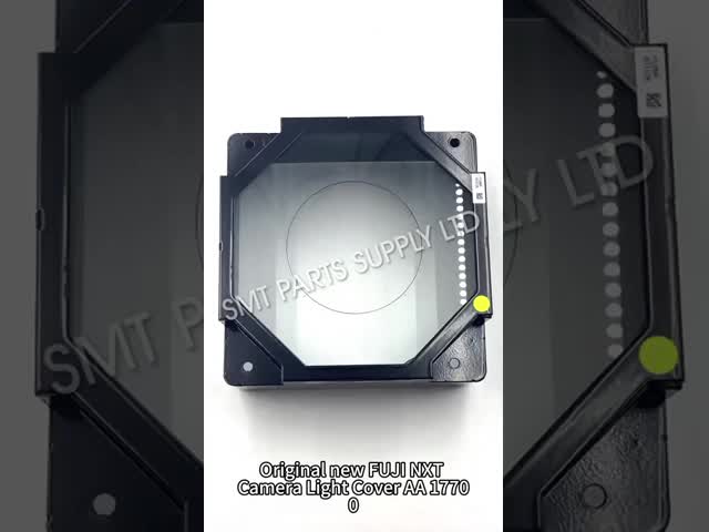 Original New FUJI NXT Camera Light Cover AA17700 AA17702 AA17713 for Vision Area Protection in SMT Machines