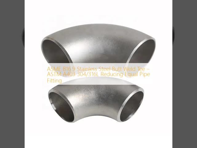 ASTM 403 WP321 Stainless Steel Pipe Fittings 180 Degree Short Radius Return Bend NACE MR0175