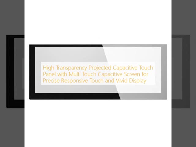 High Transparency Projected Capacitive Touch Panel with Multi Touch Capacitive Screen for Precise Responsive Touch and Vivid Display