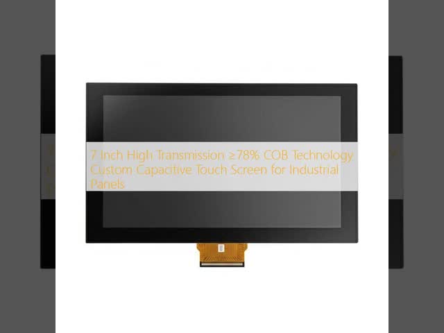 7 Inch High Transmission ≥78% COB Technology Custom Capacitive Touch Screen for Industrial Panels