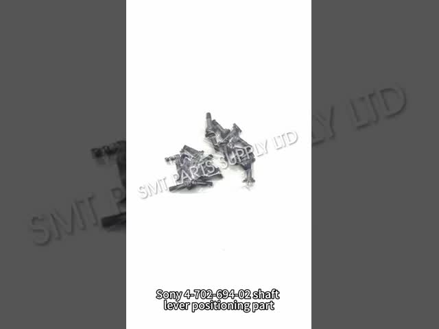 Sony Feeder Parts Shaft Lever Positioning 4-702-694-02 for Sony 8121624mm Machinery feeders